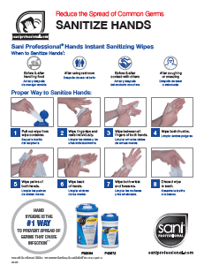Reduce the spread of common germs: sanitize hands