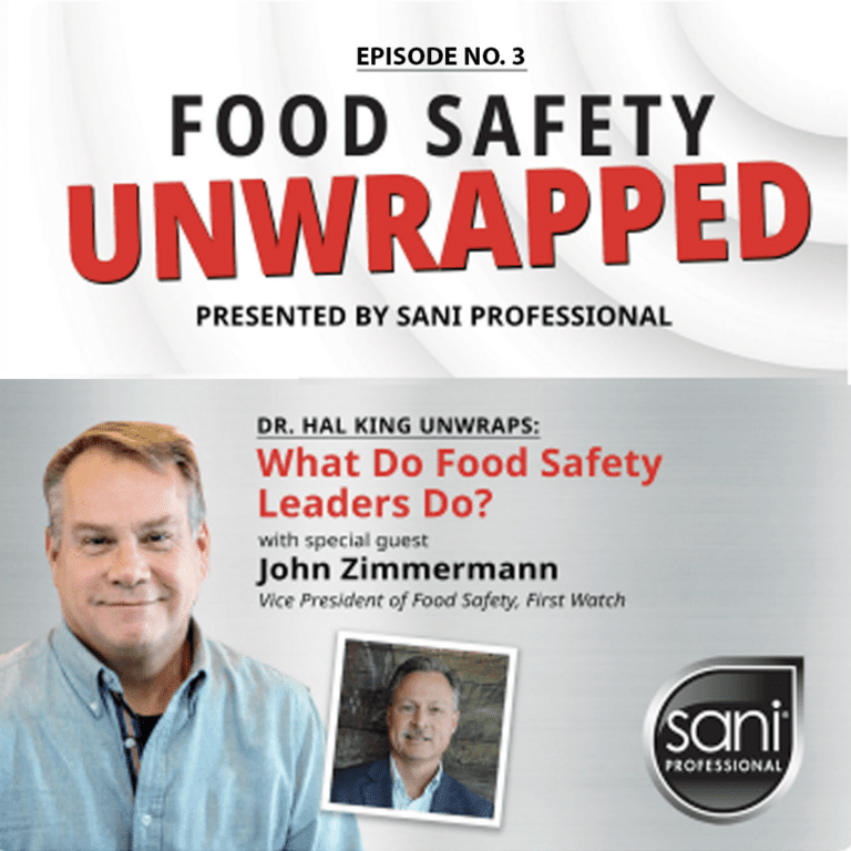 Food Safety Unwrapped, Podcast, Episode 3 part 2 - Sani Professional