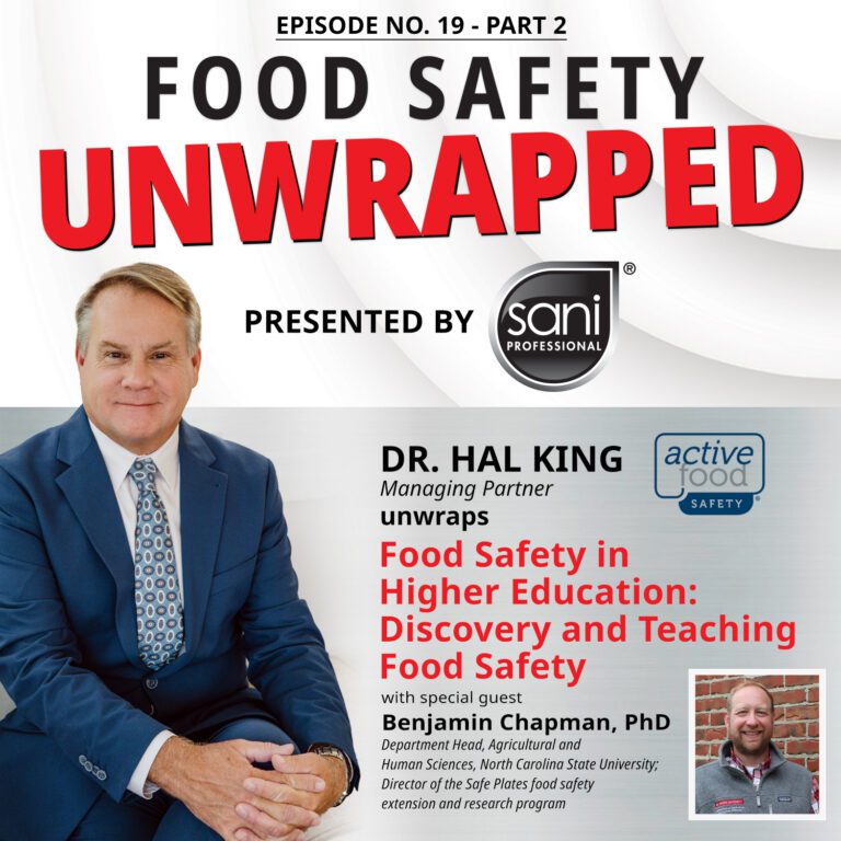 Food Safety in Higher Education: Discovery and Teaching Food Safety (Part 2) - Episode 19